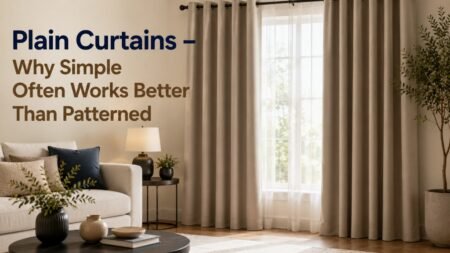 Premium plain curtains in a modern living room showcasing minimalist window décor and timeless interior style